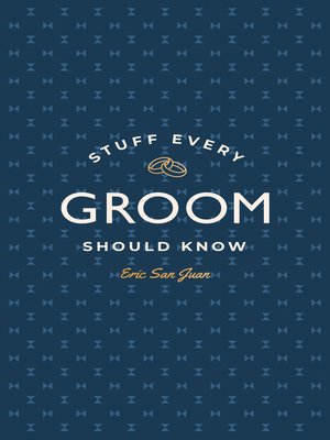 cover image of Stuff Every Groom Should Know
